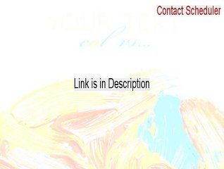 Contact Scheduler Full Download (Instant Download 2015)