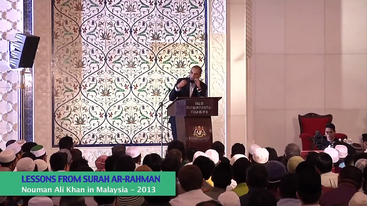 Lessons From Surah Ar Rahman   Nouman Ali Khan
