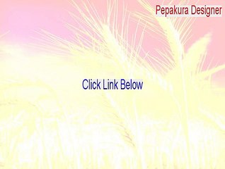 Pepakura Designer Download Free - Legit Download [2015]