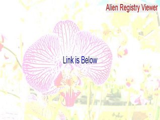 Alien Registry Viewer Serial [alien registry viewer serial]