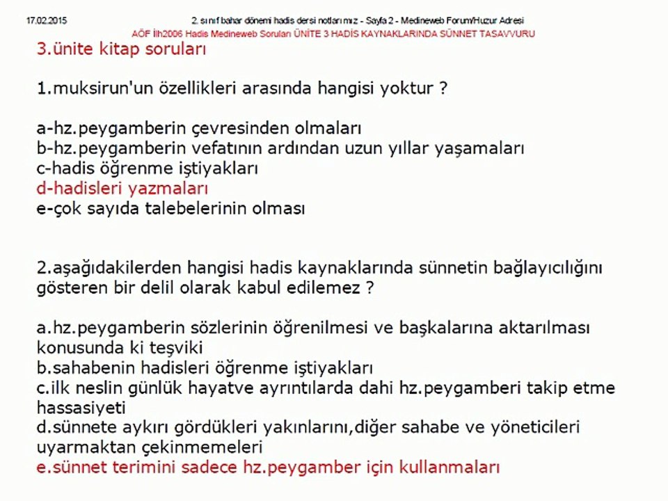 İLH2006 03.Ünite Medineweb - HADİS Dersi Soruları HADİS KAYNAKLARINDA SÜNNET TASAVVURU