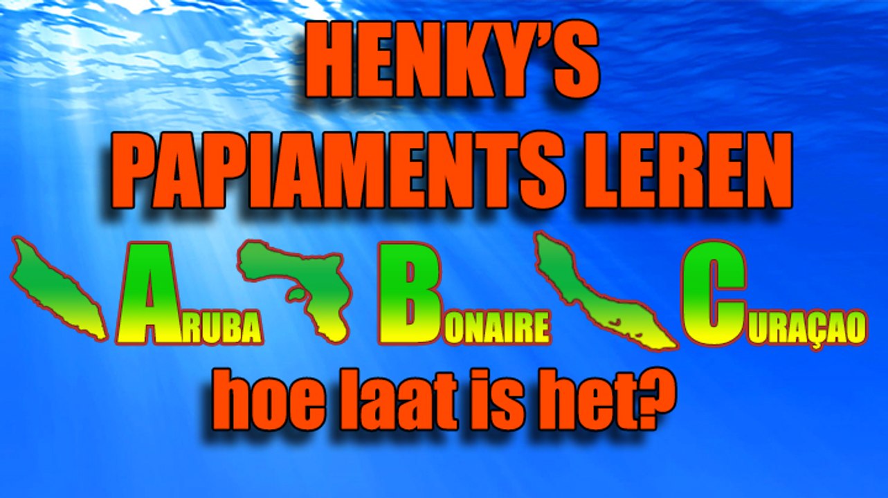 Les 11 hoe laat is het? - Henky's Papiaments - Papiamentu - Papiamento