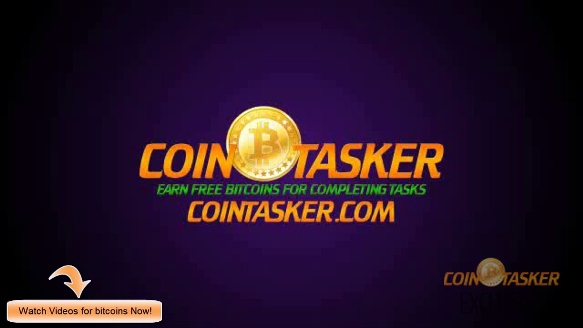 Watch Videos For Free Bitcoins Get Paid Instantly With Coin Tasker - 