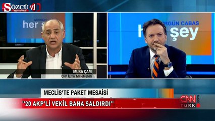 Musa Çam: "20 AKP vekil bana saldırdı"