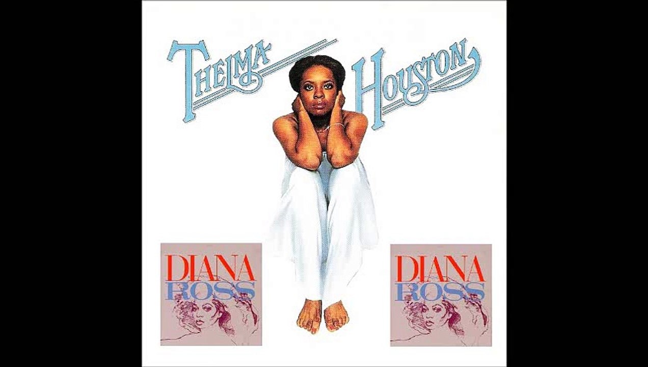 Diana Ross & Thelma Houston - Love Hangover vs Don't Leave Me this Way
