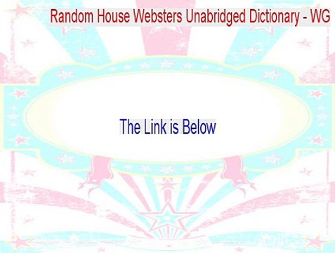 Random House Websters Unabridged Dictionary - WG Crack - Instant Download (2015)