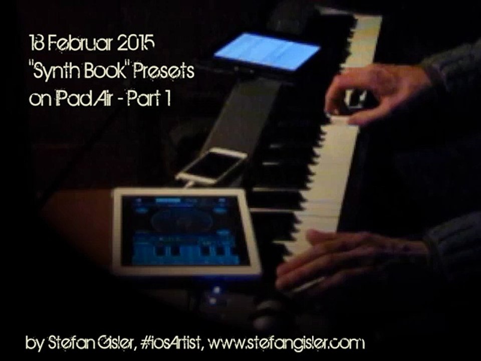 18 Februar 2015 Part 1 Synth Book (Yamaha Synth 40th Anniversary) Presets by Stefan Gisler #iosArtist