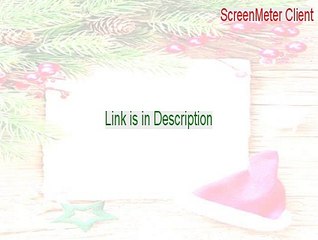 ScreenMeter Client Keygen (Download Now 2015)