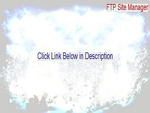 FTP Site Manager Crack [FTP Site Managerftp site manager]