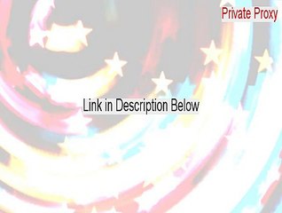 Private Proxy Full [Instant Download 2015]
