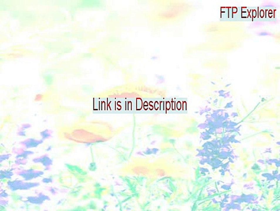 FTP Explorer Full (Download Now)