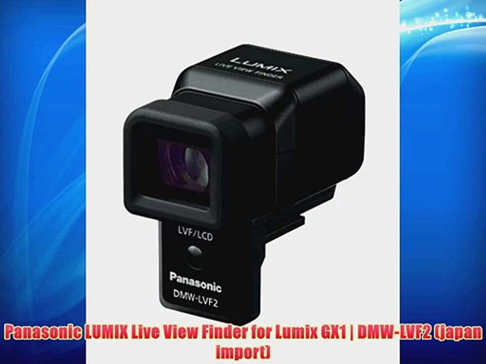 Panasonic LUMIX Live View Finder for Lumix GX1 | DMW-LVF2 (japan import)