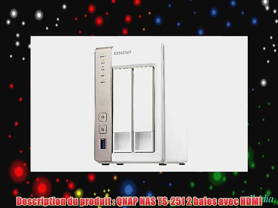 Qnap TS-251 Serveur NAS 2 baies SATA