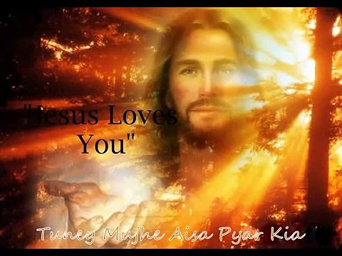 Tuney Mujhe Aisa Pyar Kia - Easter Song, Masihi geet aur zaboor