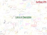 SurfEasy VPN Download Free - Instant Download [2015]