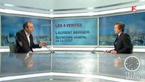 Les 4 Vérités - Laurent Berger : 