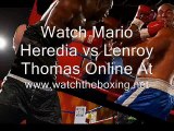 live Lenroy Thomas vs Mario Heredia