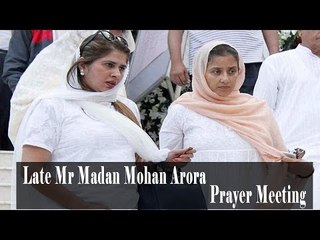 Late Mr Madan Mohan Arora Prayer Meet !!