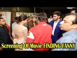 Finding Fanny Special Screening With Amitabh Bachchan Deepika, Arjun, Ranveer