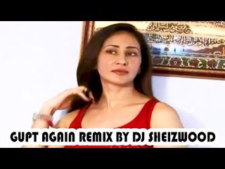 Featuring  Gupt Remixed By DJ Sheizwood With Kashish Khan