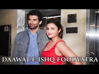 Foodyatra Of Aditya Roy Kapur & Parineeti Chopra !!