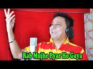 Song Recording Of Film "Rab Mujhe Pyar Ho Gaya" By Sukhvinder