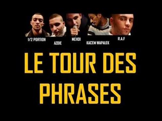 Demi Portion Feat Azoie - Mehdi - Kacem Wapalek - Raf - Le tour des phrases (audio)