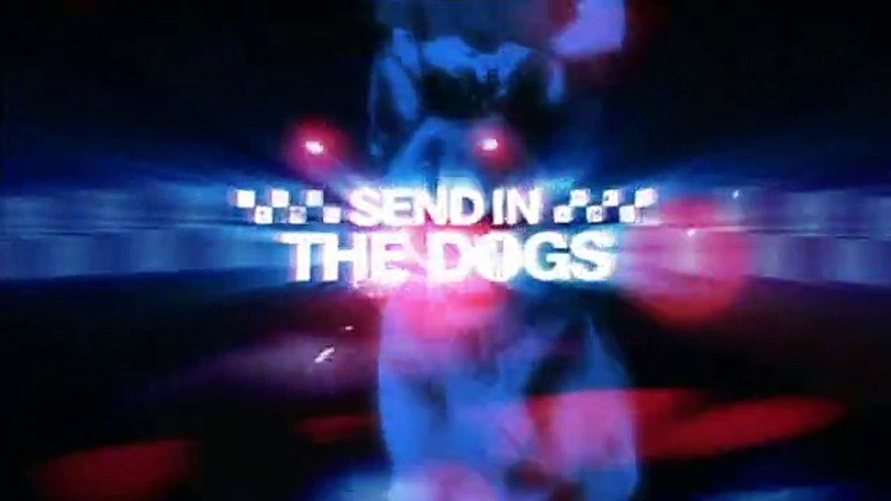 Send In The Dogs s01e03 (UK)