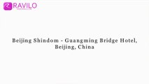 Beijing Shindom - Guangming Bridge Hotel, Beijing, China