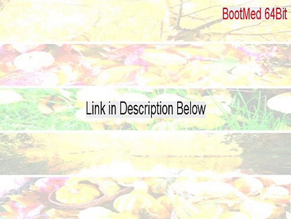 BootMed 64Bit Full - Download Now [2015]