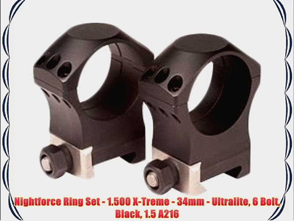 Nightforce Ring Set - 1.500 X-Treme - 34mm - Ultralite 6 Bolt Black 1.5 A216