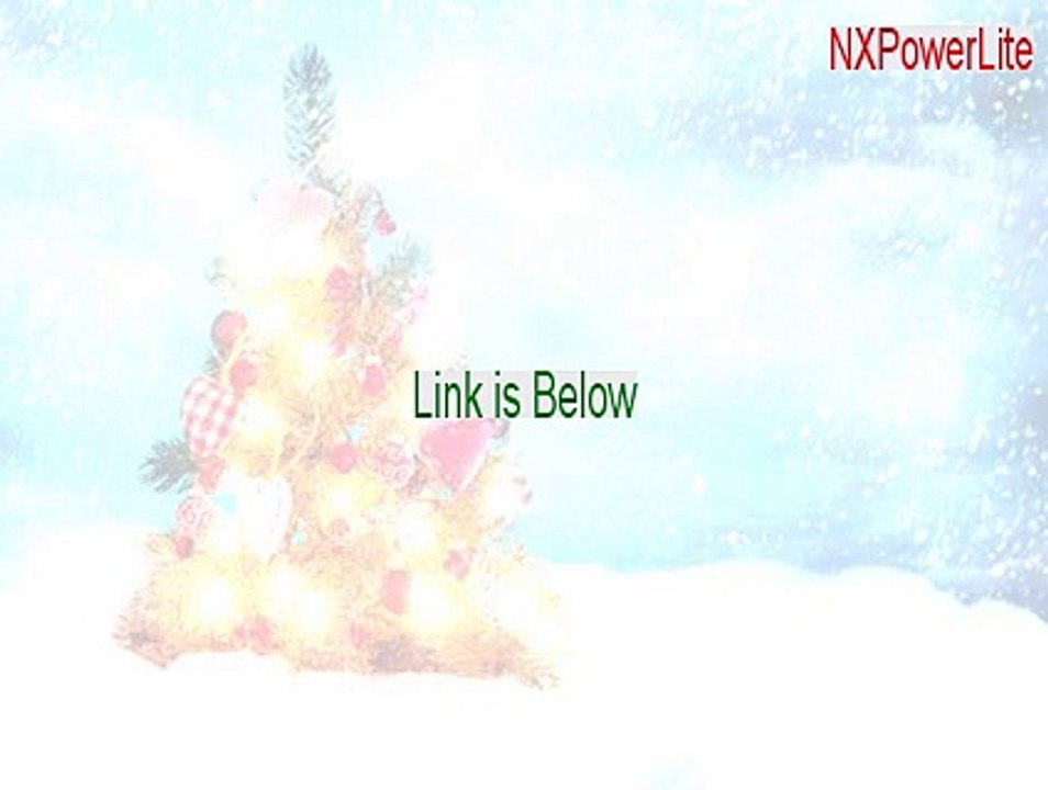 NXPowerLite Cracked - Download Here 2015