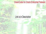 DreamCoder for Oracle Enterprise Freeware Key Gen [Instant Download]