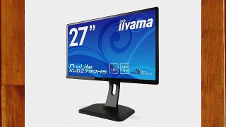 Iiyama ProLite XUB2790HS-B1 Ecran PC LED 27 (686 cm) 5 ms DVI-D/HDMI/VGA Noir