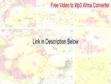 Free Video to Mp3 Wma Converter Keygen - Free Download (2015)