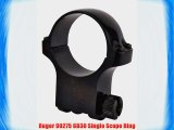 Ruger 90275 6B30 Single Scope Ring