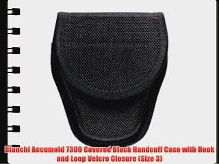 Bianchi Accumold 7300 Covered Black Handcuff Case with Hook and Loop Velcro Closure (Size 3)