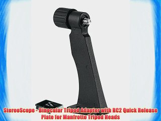 Tải video: StereoScope - Binocular Tripod Adapter with RC2 Quick Release Plate for Manfrotto Tripod Heads