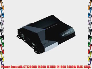 Power Acoustik GT12400D 1X900 1X1150 1X1500 2400W MAX CLAS