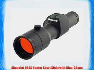 Aimpoint H34S Hunter Short Sight with Ring 34mm