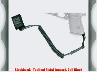 Blackhawk - Tactical Pistol Lanyard Coil Black