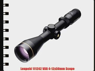 Leupold 111242 VXR 4-12x50mm Scope