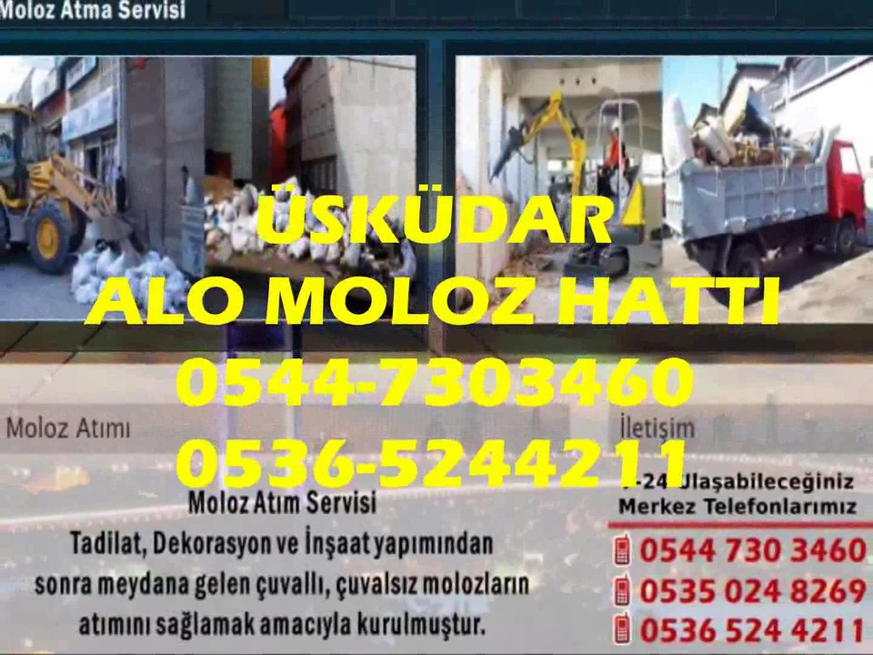 ÜSKÜDAR Alo Moloz Hattı 0544-7303460 Moloz Atımı Moloz Atma