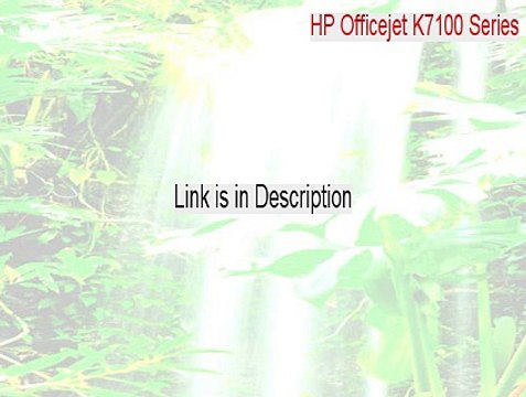 HP Officejet K7100 Series Key Gen [hp officejet k7100 series service manual]