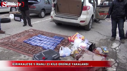 Kırıkkale'de 5 İranlı 23 kilo eroine yakalandı