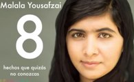 8 datos sobre Malala Yousafzai, la chica que recibió el Premio Nobel de la Paz a sus 17 años