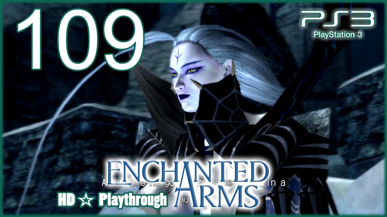 Enchanted Arms 【PS3】 -  Pt.109 「Ice Castle」