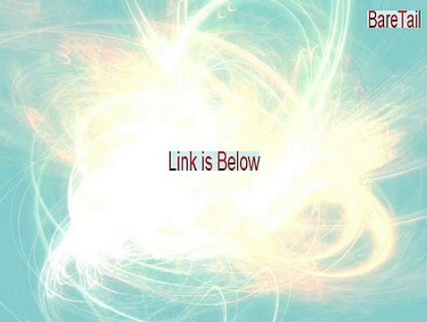 BareTail Cracked [Legit Download 2015]