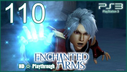 Enchanted Arms 【PS3】 -  Pt.110 「BOSS Battle - Toya│Bad Ending」