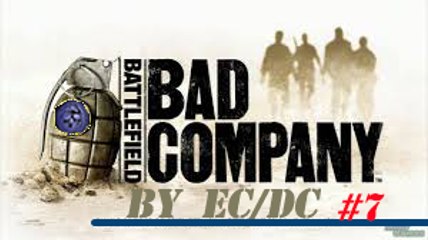 Battlefield Bad Company Let´s Play  #7 PS3 HD